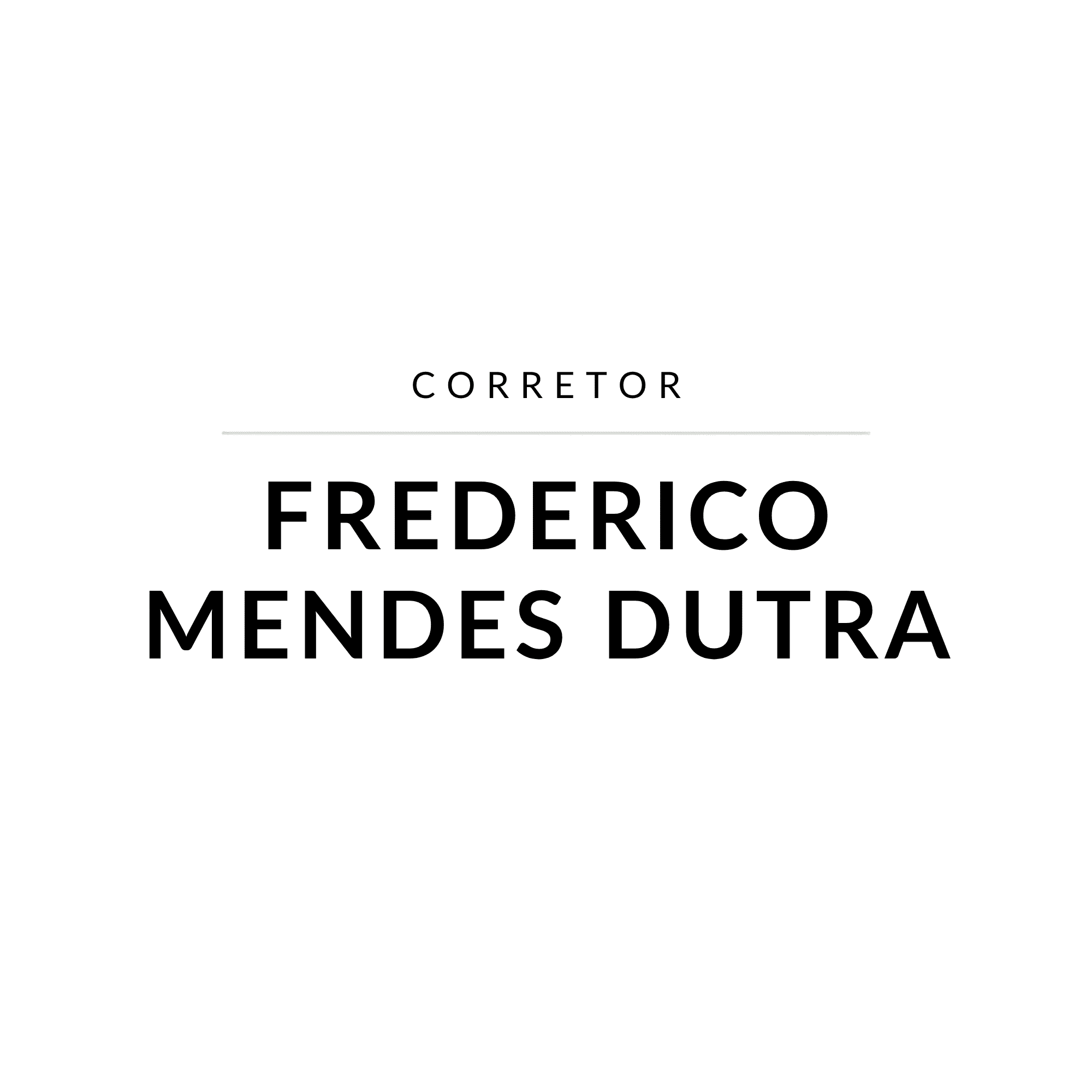Frederico Mendes Dutra Corretor de Imóveis